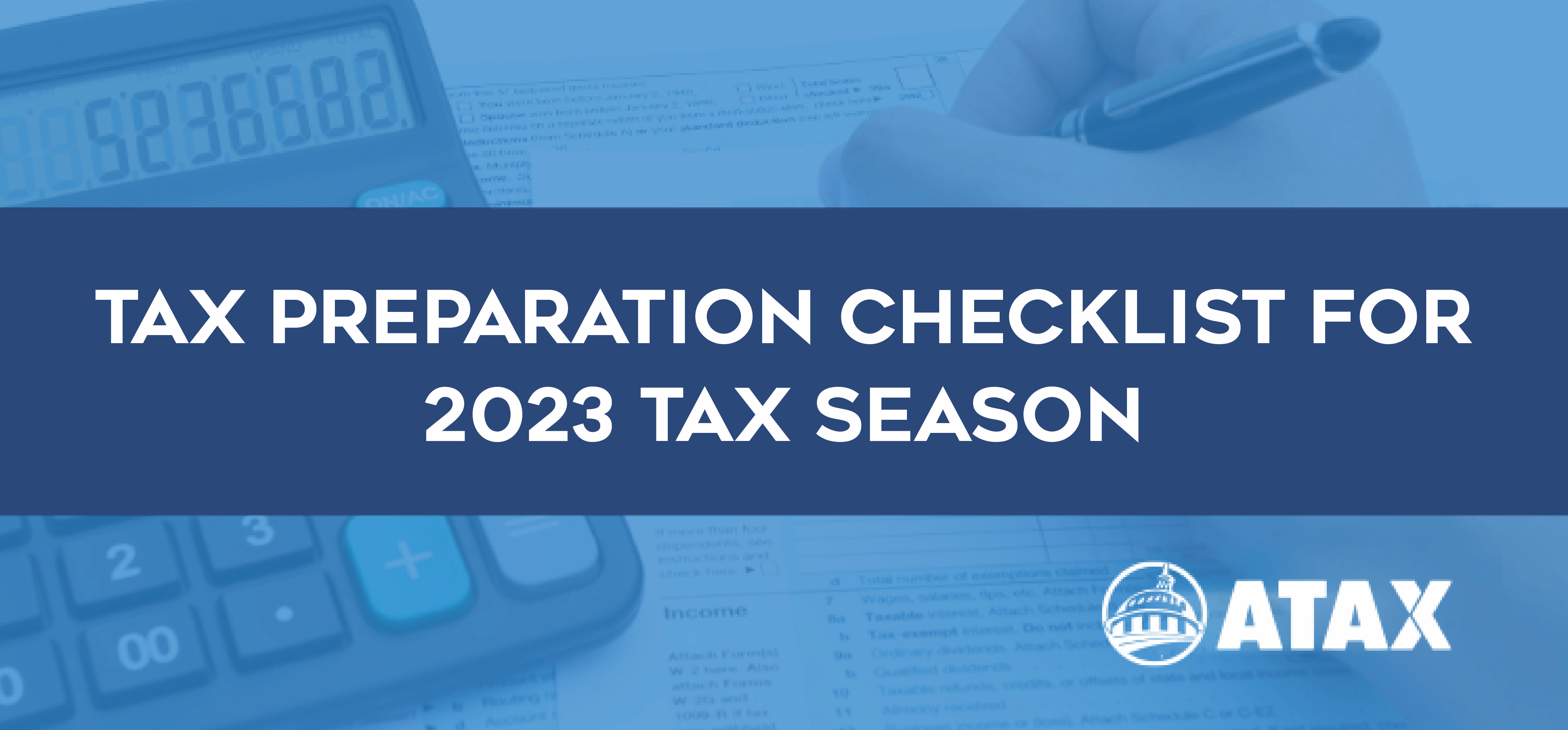 Tax Preparation Checklist for 2023 Tax Season